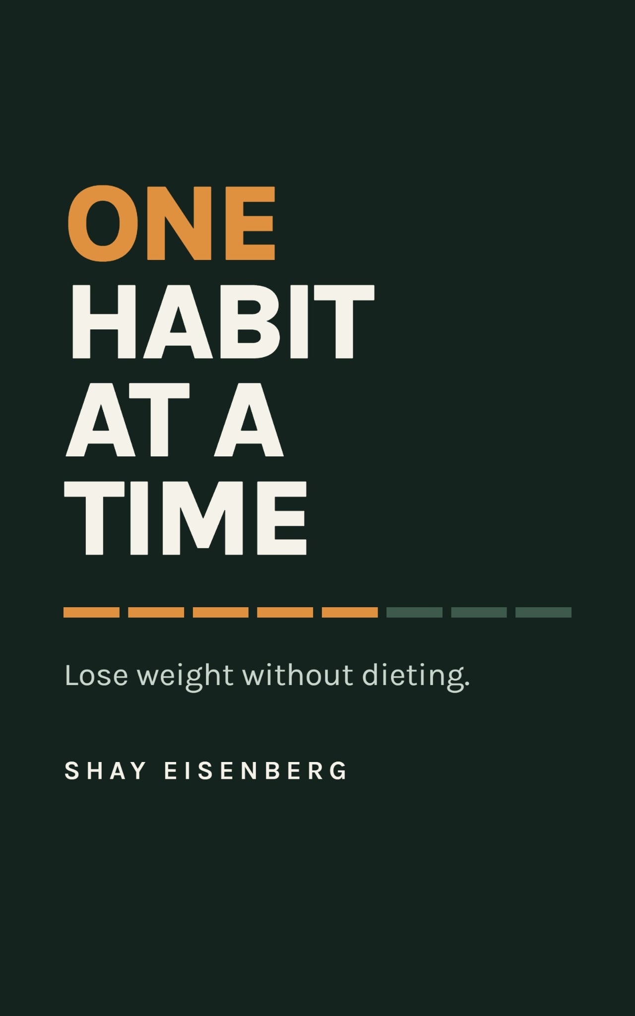 Cover of One Habit at a Time